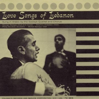 Album art, Love Songs of Lebanon, Sawaya Quartet and Chorus, 2004 Smithsonian Folkways Recordings / 1957 Folkways Records