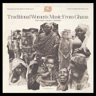 Album art, Traditional Women's Music from Ghana: Ewe, Fanti, Ashanti, and Dagomba, Various artists, 2004 Smithsonian Folkways Recordings / 1981 Folkways Records