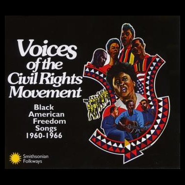 Album art, Voices of the Civil Rights Movement: Black American Freedom Songs 1960-1966, Various artists, 1997 Smithsonian Folkways Recordings